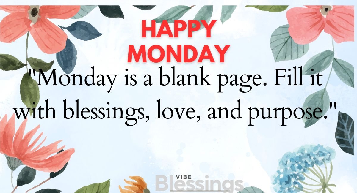 A good morning Monday message 