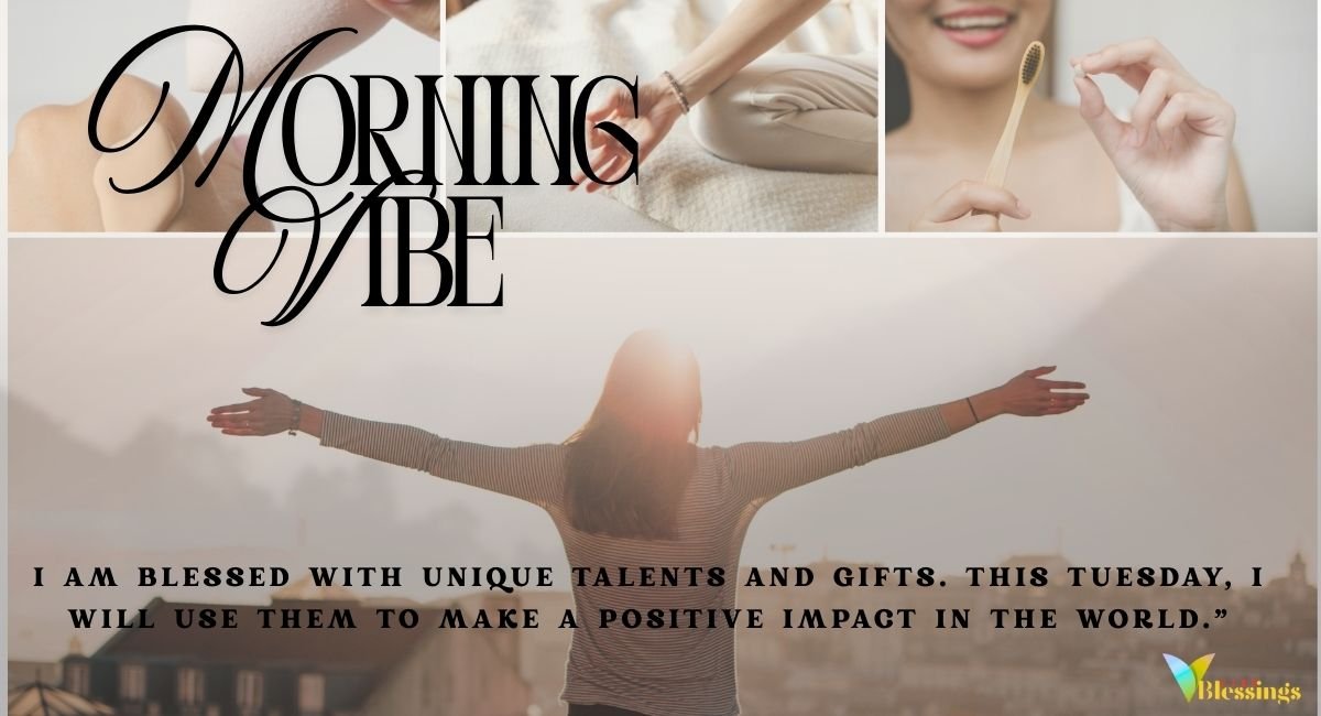 Powerful Tuesday Affirmations and Blessing Quotes