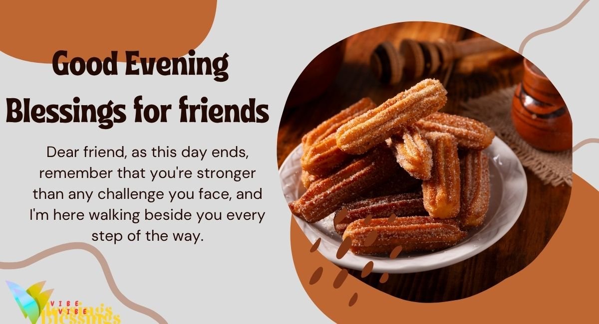 Beautiful Good Evening Blessings for Friends and Family