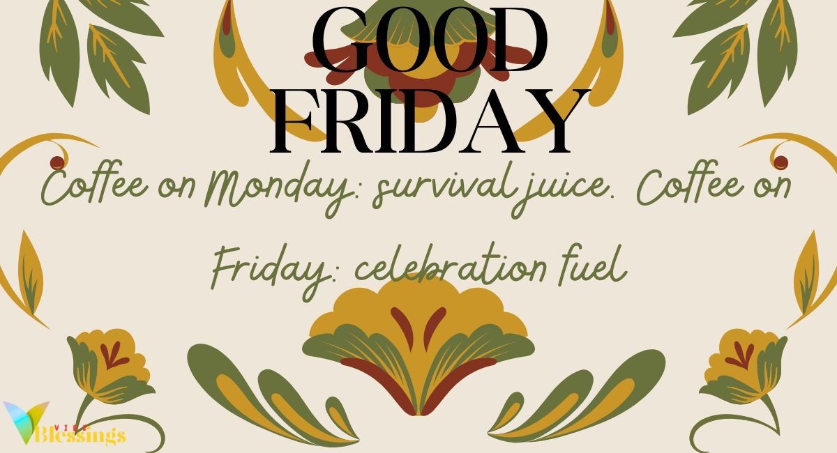 Funny Friday Quotes That'll Make You Smile