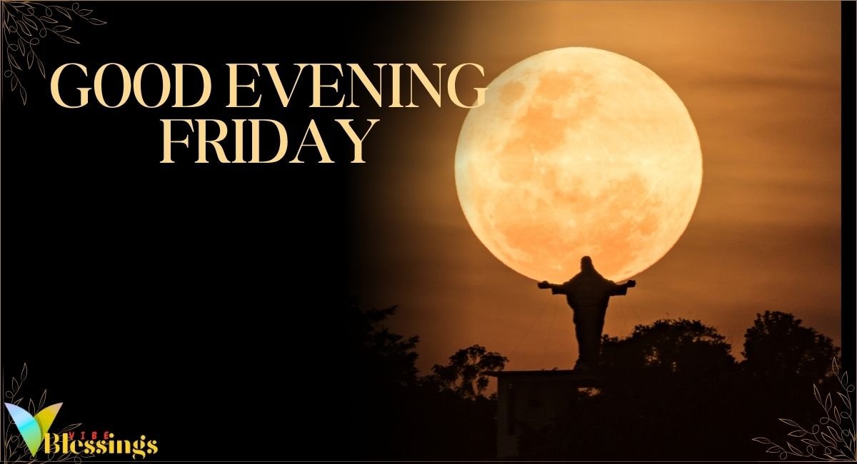 Inspirational Good Evening Prayers and Blessings
