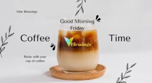 Good Morning Friday Blessings