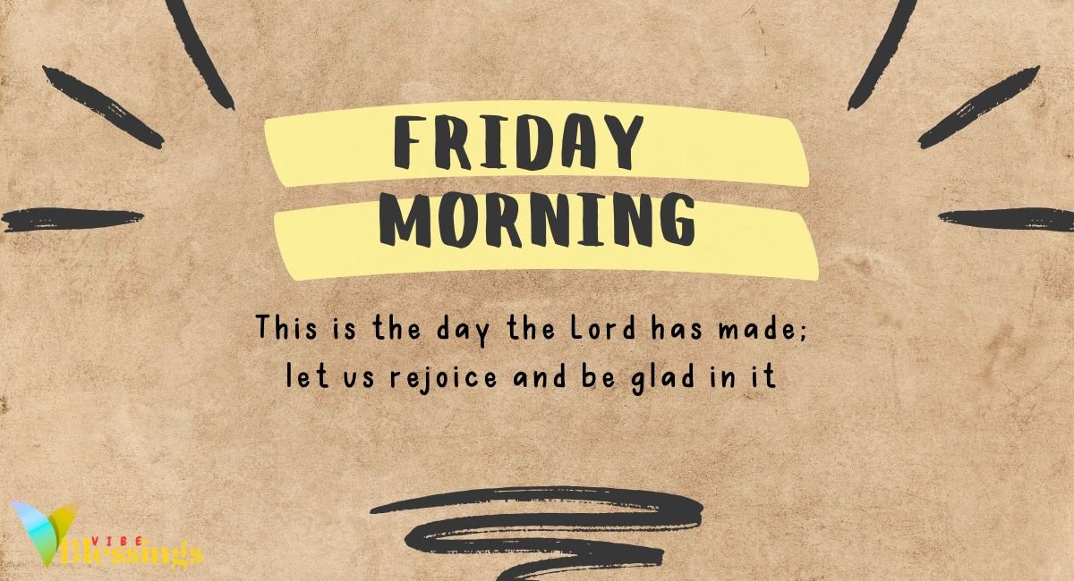 Inspirational Friday Blessings 