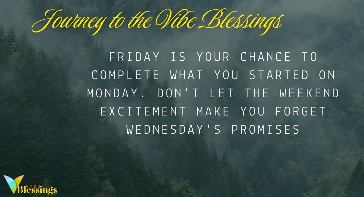 Motivational Friday Quotes to Finish the Week Strong