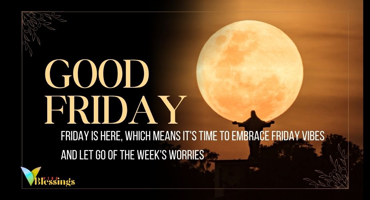 Short and Sweet Friday Blessings