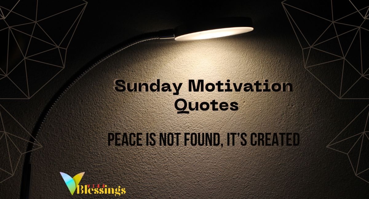 Sunday Motivation Quotes