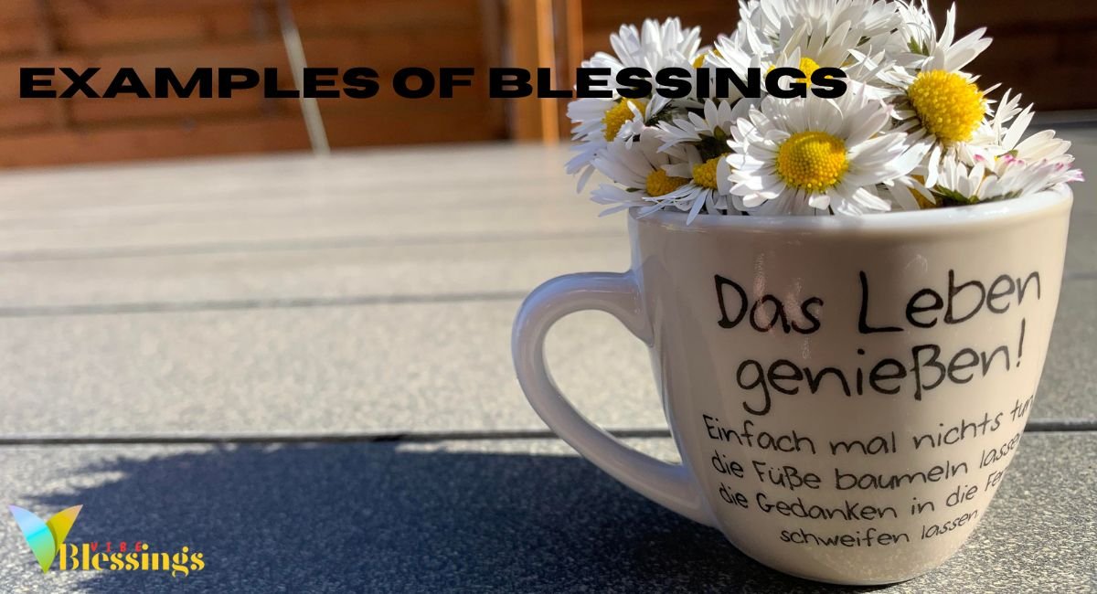 What Are Some Examples of Blessings