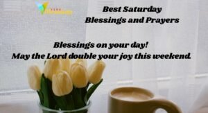 Best Saturday Blessings and Prayers