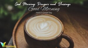 Good Morning Prayers and Blessings