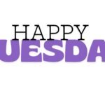200+ Happy Tuesday Blessings Images and Quotes
