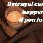 100+ Deep Betrayal Quotes to Help You Heal and Move On