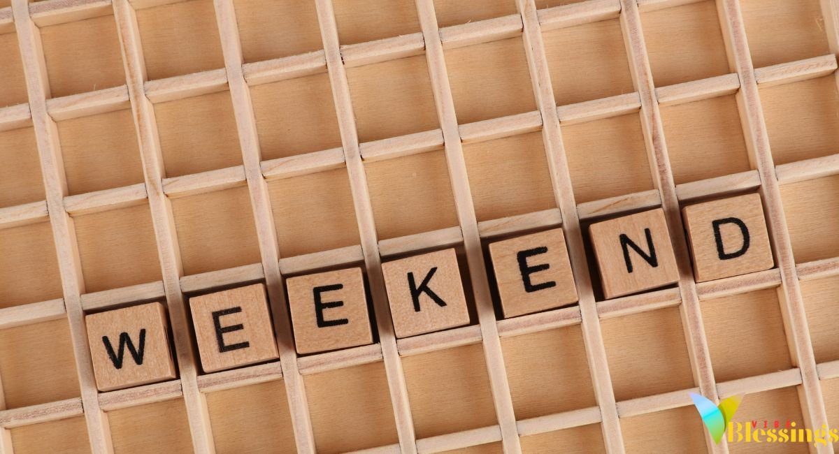 215+ Weekend Quotes and Instagram Captions for Every Vibe (2026)