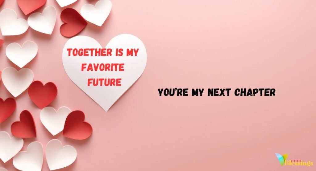 Romantic Love Quotes for Her & Him